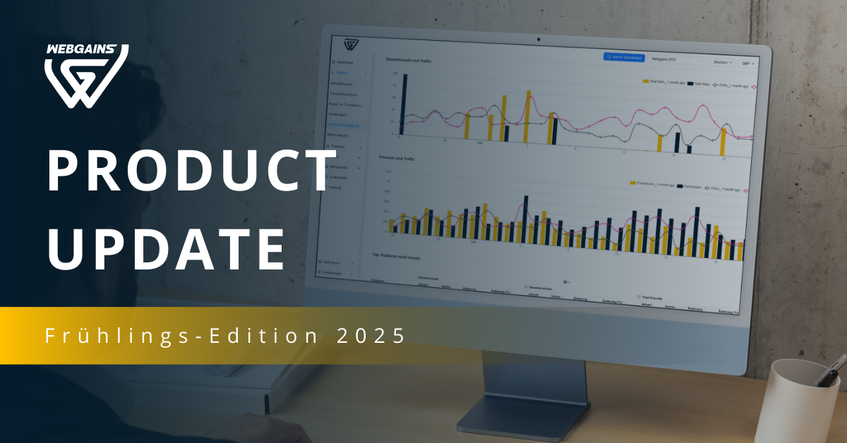 Webgains Product Update: Frühlings-Edition 2025