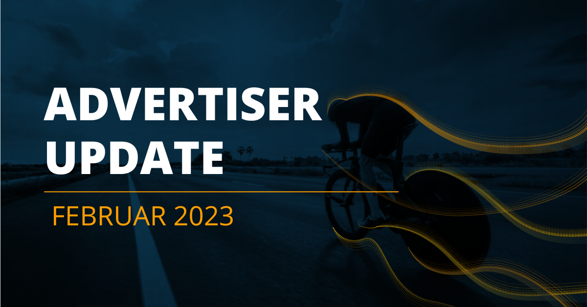 Advertiser Plattform 2.0 – Update