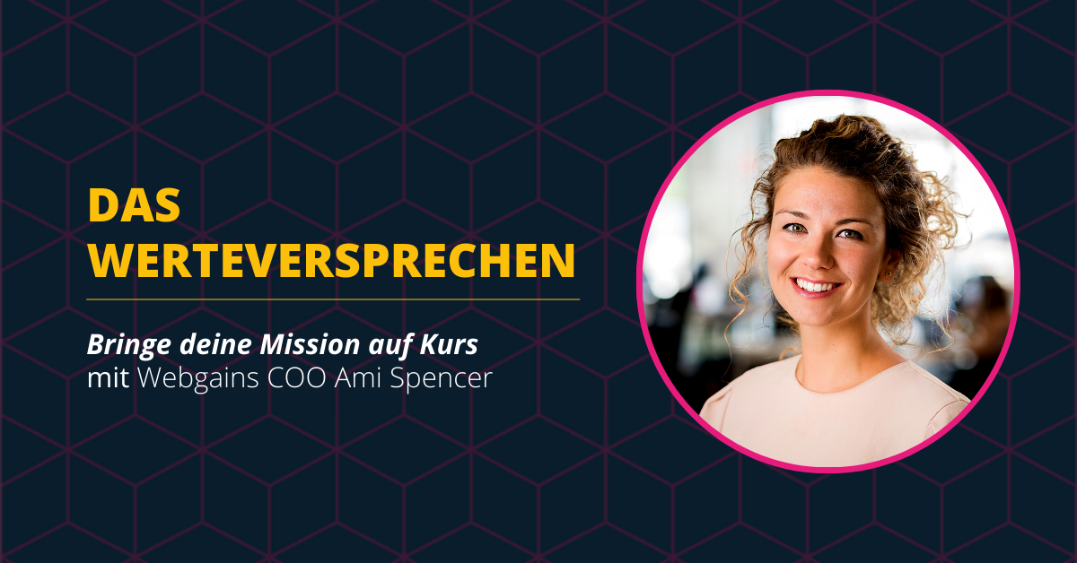 Das Werteversprechen – Bringe deine Mission auf Kurs