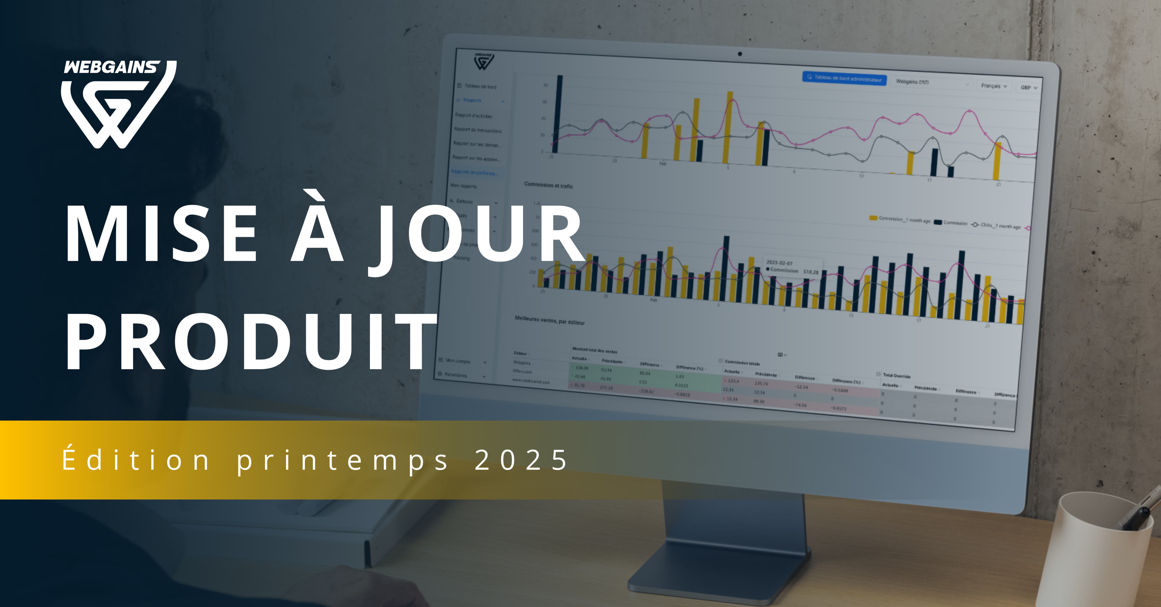 Mise à jour Webgains : Édition Printemps 2025  